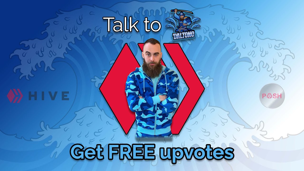 Engage with Daltono and get FREE UPVOTES on Hive