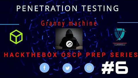 GRANNY MACHINE | OSCP PREP | HACKTHEBOX