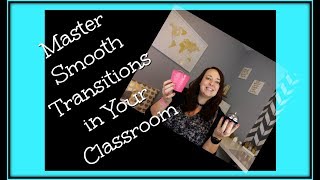 Classroom Management: Smooth Transitions #Classroom