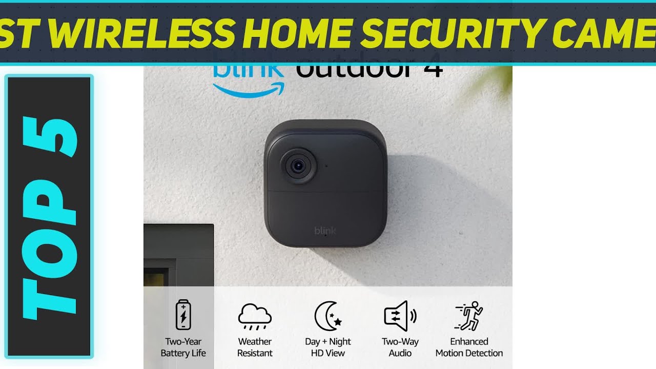 Top 5 Best Wireless Home Security Camera 2024 - YouTube