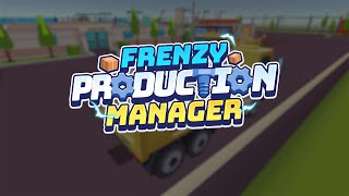 Frenzy Production Manager ｜ Set Up Your Production Line screenshot 1