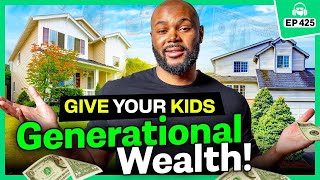 Generational Wealth, Seller Financing 101, & Is Cash Flow King?