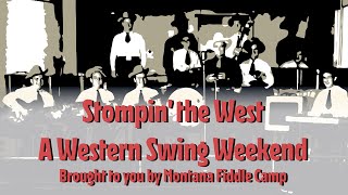2023 - Saturday Night - Stompin&#39; The West - Western Swing Weekend