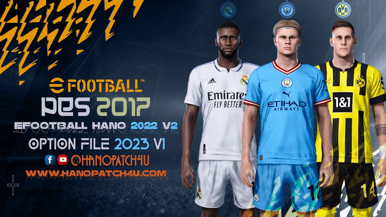 PES 2017 eFootball HANO 2022 V2 OPTION FILE 2023 V1 