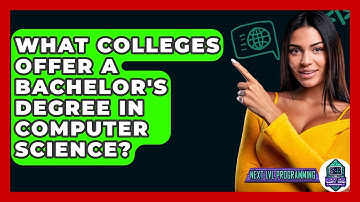 What Colleges Offer A Bachelor