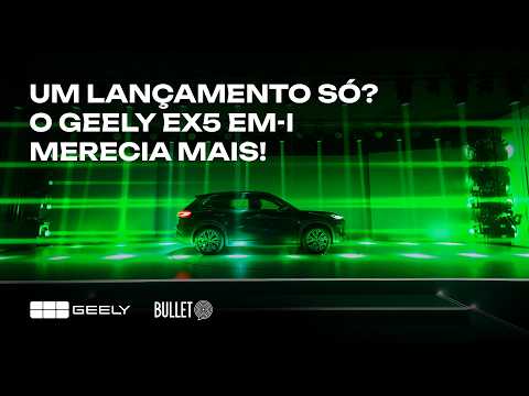 Um lançamento só? O Geely EX5 EM-i merecia mais!