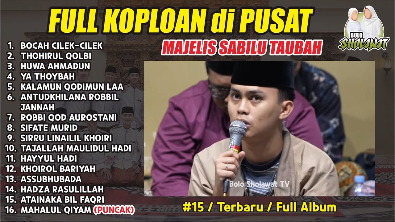 FULL KOPLOAN LAGU LAGU TERBARU - HADROH PUSAT SABILU TAUBAH