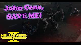 John Cena, SAVE ME! | Helldivers 2: Hydrobius 04