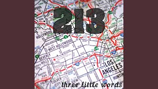 Video thumbnail of "213 - Three Little Words"