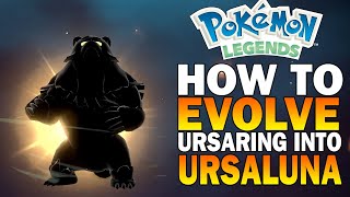 How To Evolve Urasring Into URSALUNA! Pokemon Legends Arceus