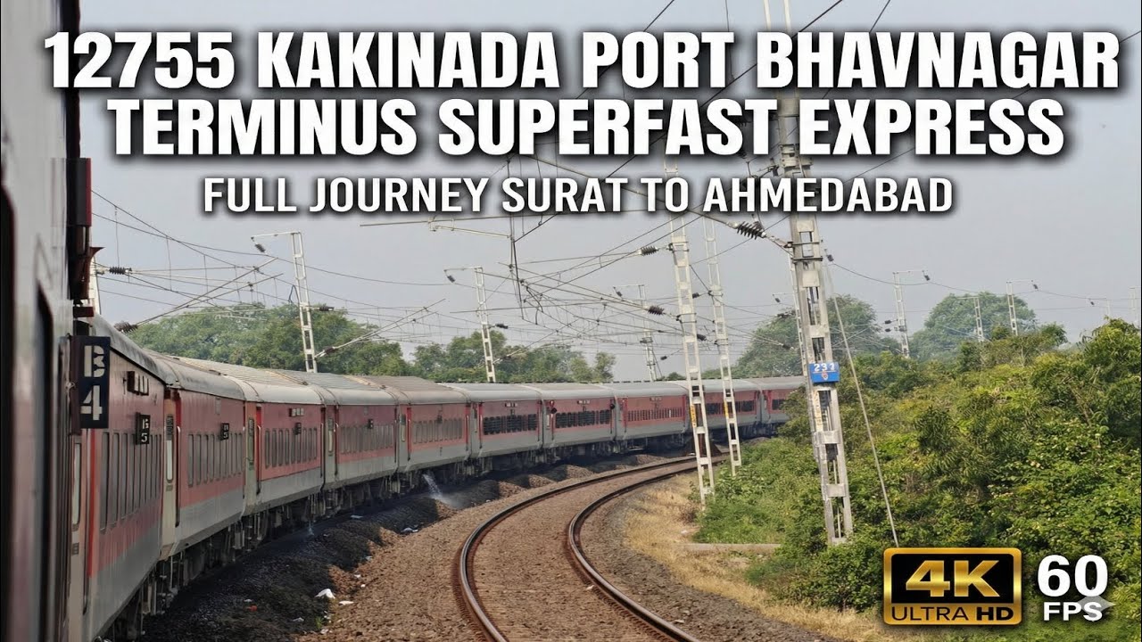 Western Railway | 12755 Kakinada Port - Bhavnagar Terminus Superfast Express | Surat To Ahmedabad