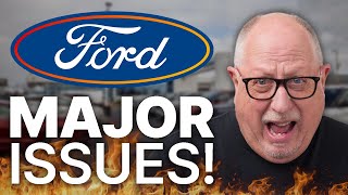FORD Is F#@%ed | MAJOR QUALITY CONTROL ISSUES
