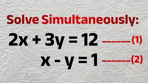 GCSE Maths: How To Solve Simultaneous Equations By Substitution Method  