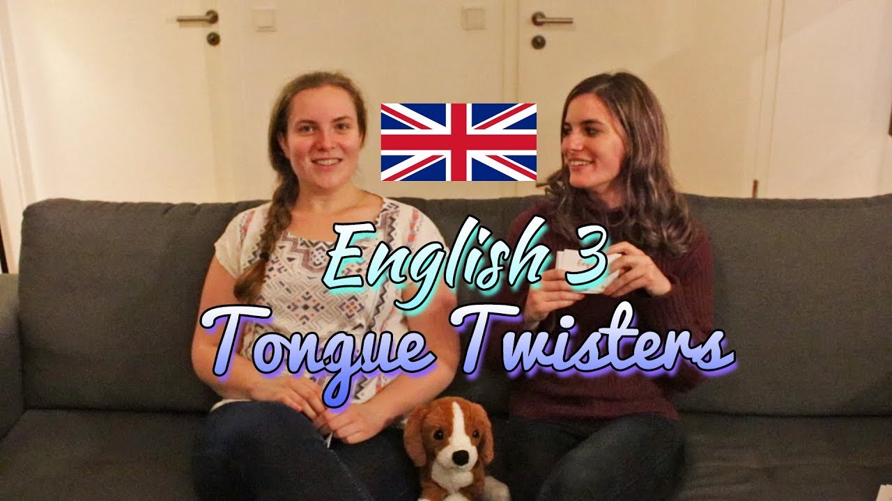 Tongue Twisters - English 3 - YouTube