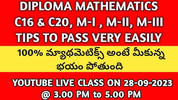 DIPLOMA MATHEMATICS C16 & C20, M-I, M-II, M-III TIPS TO PASS EASILY