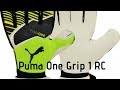 Puma One Grip 1 RC (Rush Pack) Goalkeeper Glove Review