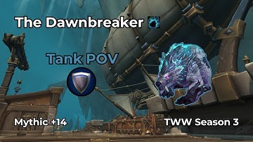 The Dawnbreaker +14 | Guardian Druid Tank POV | WoW M+