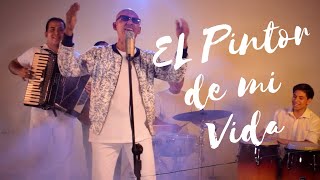 Video thumbnail of "El Pintor de mi VIDA - Emanuel Sánchez"