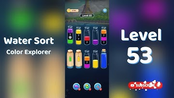 🎮 Water Sort Color Explorer Level 53 Walkthrough | SolutionGuruji 🌍