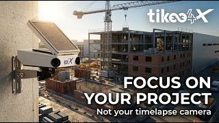 Tikee 4X Explained: Hassle-Free Features for Long-Term Timelapse