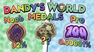 How RARE Are The Medals In Dandy's World