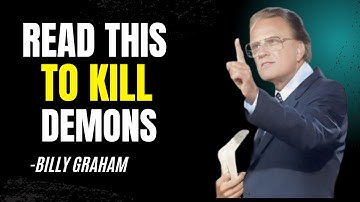 READ THIS TO KILL DEMONS | BILLY GRAHAM | BEST MOTIVATIONAL SPEECH