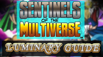 Sentinels of the Multiverse - Heroes Guide to Luminary