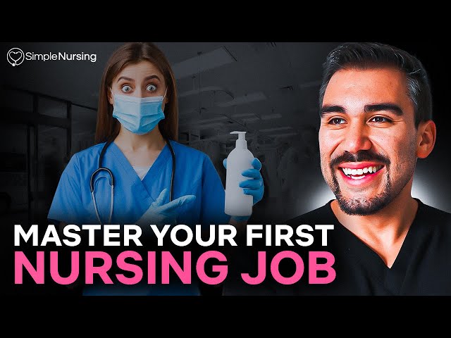 Tips to Master Your First Nursing Job