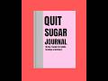 Quit Sugar Journal #books #booktube #booktok #journaling #journal #music #writing