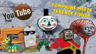 YouTube Poop: Tompkins Meets Terence Fisher