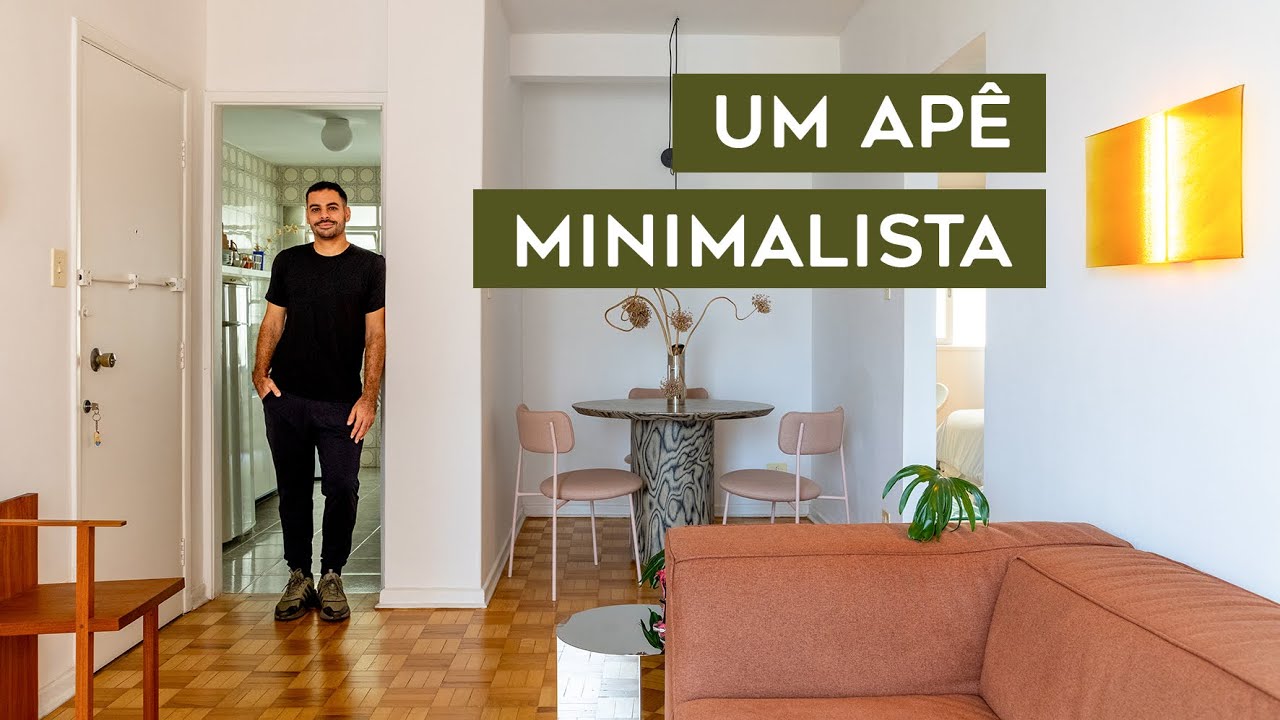 APARTAMENTO MINIMALISTA COM ACONCHEGO DE SOBRA | Uma decoração de aesthetic minimalista pra inspirar
