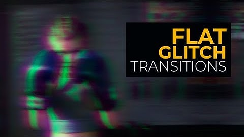 Flat Glitch Transitions DaVinci Resolve Macros