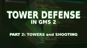 TOWER DEFENSE TUTORIAL in GMS2 - PART 2: TOWERS and SHOOTING