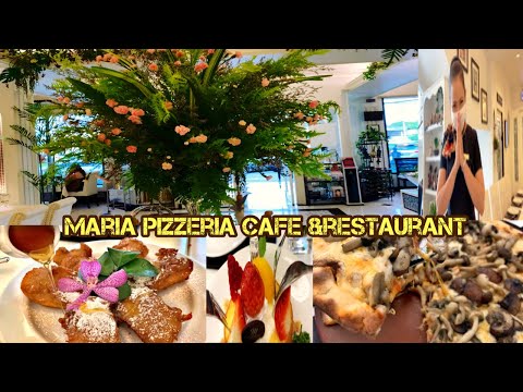 มาเรียพิซเซอร์เรีย|Maria pizzeria &restaurant