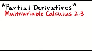 11. Partial Derivatives