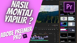 ADOBE PREMİER PRO İLE KOLAY MONTAJ NASIL YAPILIR ? | YOUTUBER MONTAJI NASIL YAPILIR ?