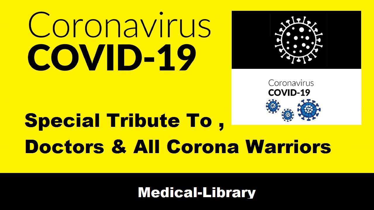 Covid19-Tribute to Doctors & All Corona Warriors - YouTube