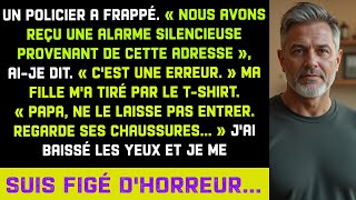 UN POLICIER A TOQUÉ. MA FILLE A DIT: «PAPA, REGARDE SES CHAUSSURES...» J'AI BAISSÉ LES YEUX ET GELÉ.