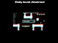 Abstraction #geometrydash #daily