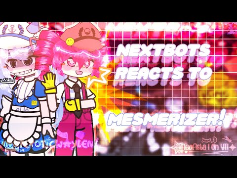 Nextbots React To ⭐Mesmerizer⭐//Credits in Desc!//Short//Enjoy! lmfao