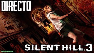 Silent Hill 3 - Longplay - Español - Juego Completo - Reviviendo un Clasico del Terror - PC - Retro