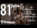 Batas Senja - Nanti Kita Seperti Ini (Official Music Video)