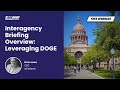 Free Briefing: Interagency Briefing Overview: Leveraging DOGE
