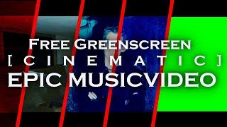 Cinematic Effect 4K Greenscreen Free - Epic [Adapted To Music!] For Musicvideos & More (4K)