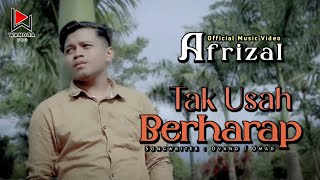 Afrizal - Tak Usah Berharap - Slowrock Terbaru 2023 (official music video)