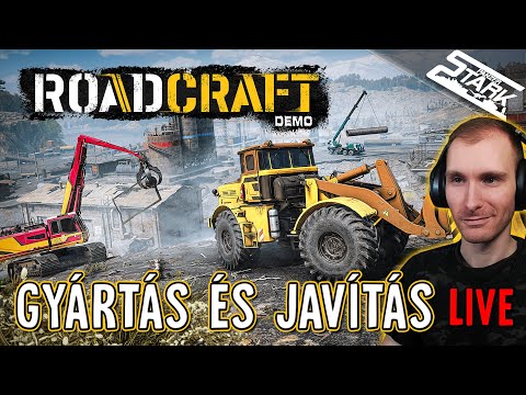 RoadCraft Demo - 2.Rész (Cső Gyártás, Helyreállítás és Aszfaltozás) - Stark LIVE