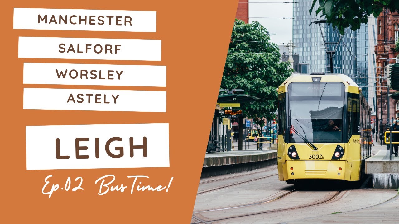 Exploring Greater Manchester: Bus Ride from Salford to Leigh
