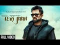 Teri Jaan Full Video Amaninder Billing Tha Infamous Latest Punjabi Songs 2021