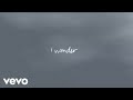 Madison beer  i wonder official lyric