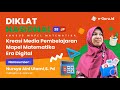 1 diklat nasional 38jp kreasi media pembelajaran mapel matematika era digital